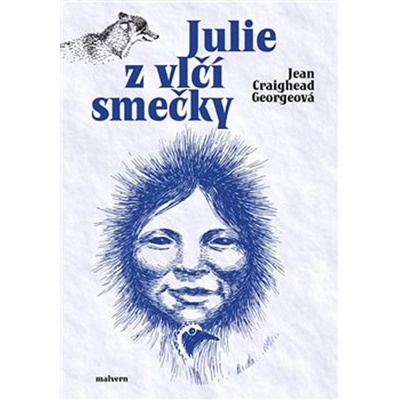Julie z vlčí smečky - Vojtěch Jirásko