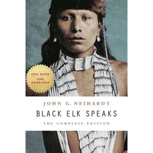 Black Elk Speaks | John G. Neihardt (2014)