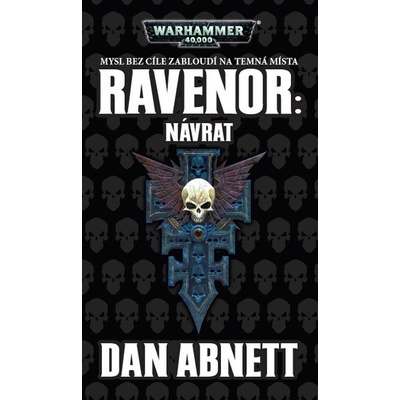 Ravenor: Návrat Warhammer 40.000 – Abnett Dan