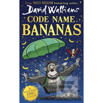 Code Name Bananas - David Walliams, Tony Ross ilustrátor