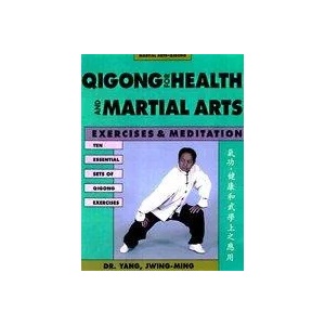 Qigong for Health & Martial Arts | Jwing-ming Yang (2006)