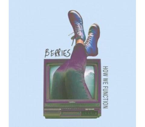 Berries - How We Function CD