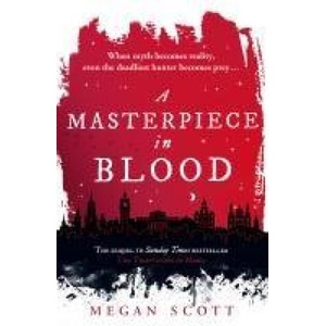 Masterpiece in Blood | Megan Scott (ISBN: 9780008587185)