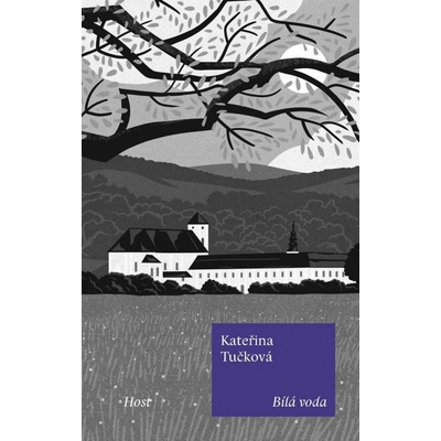 Bílá Voda - Limitovaná edice s ilustracemi Jaromíra 99 - Tučková Kateřina