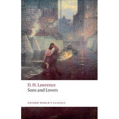 Sons and Lovers Oxford World´s Classics