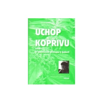 Uchop kopřivu