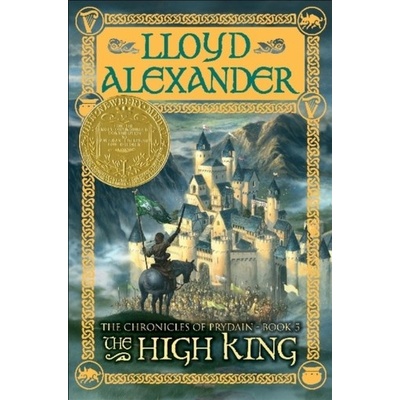 The High King: The Chronicles of Prydain, Book 5 Alexander LloydPaperback