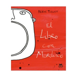 El libro con mordisco | TULLET, HERVE (2022)