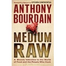 Medium Raw
