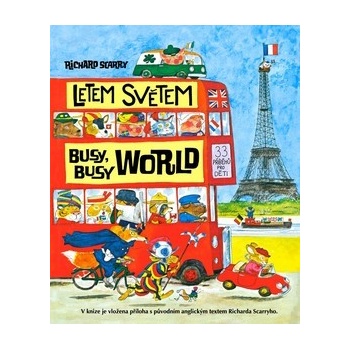 Letem světem / Busy, busy world