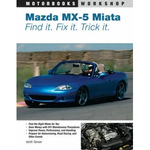 Mazda MX-5 Miata | Keith Tanner (ISBN: 9780760327920)