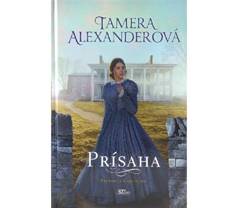 Prísaha - Tamera Alexander