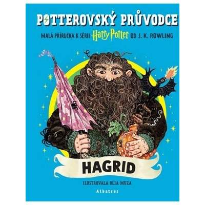 Potterovský průvodce: Hagrid