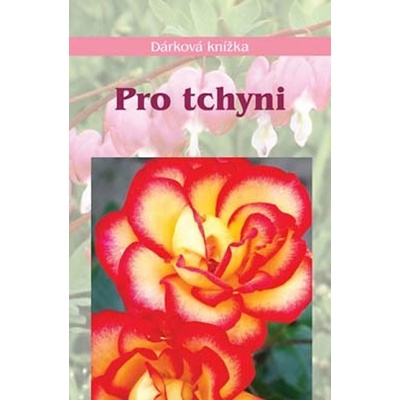 Pro tchyni - Miroslava Kotrbová