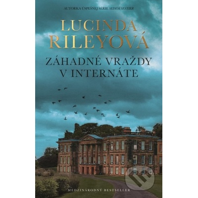 Záhadné vraždy v internáte - Lucinda Riley
