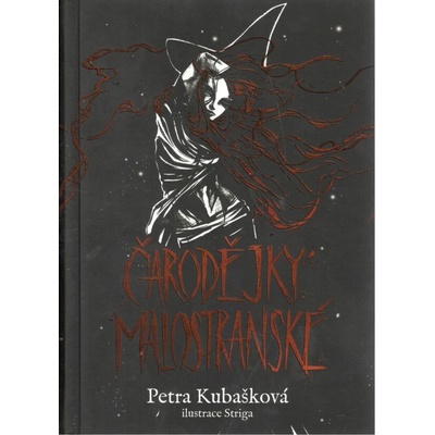 Čarodějky malostranské - Petra Kubašková