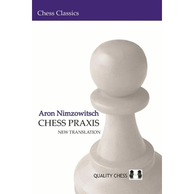 Chess Praxis Nimzowitsch Aron