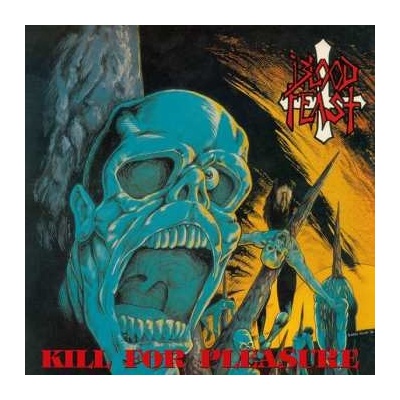 Blood Feast - Kill For Pleasure Face Fate CD