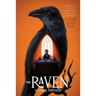 The Raven & Other Writings