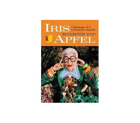 Accidental Icon Iris Apfel