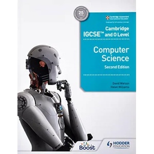 Cambridge IGCSE and O Level Computer Science Second Edition (ISBN: 9781398318281)
