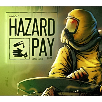 Hazard Pay