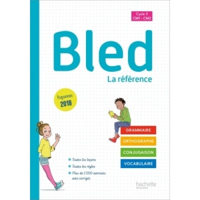 Bled la reference/CM1-CM2 | Sophie Raimbert, Monsieur Benjamin Manbon, Daniel Berlion