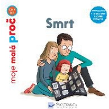 Smrt - moje malá proč