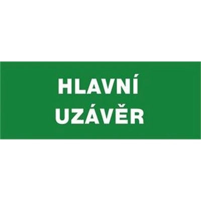 Tabulka bezpečnostní - Hlavní uzávěr, ozměry: 30 x 21 cm