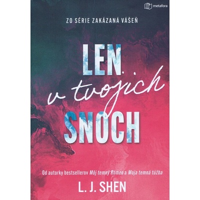 Len v tvojich snoch - L Shen. J.