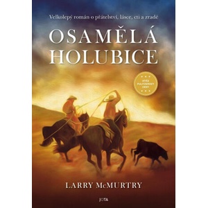 Osamělá holubice | Larry McMurtry (ISBN: 9788076892217)