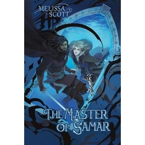 The Master of Samar | Melissa Scott (ISBN: 9781952456169)