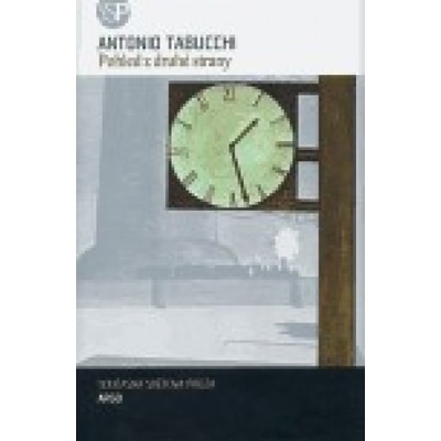 Pohled z druhé strany - Antonio Tabucchi