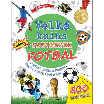Velká kniha samolepek fotbal