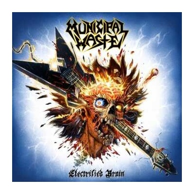 MUNICIPAL WASTE - ELECTRIFIED BRAIN PREORDER: 1.4.2022 CD