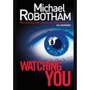 Watching You - Joe O'loughlin 6 - Michael Robotham