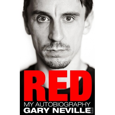 Red: My Autobiography - Neville Gary