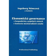 Ekonomická governace v hospodářsky vyspělých státech v kontextu mezinárodních vztahů