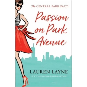 Passion on Park Avenue | Lauren Layne (ISBN: 9781472265074)