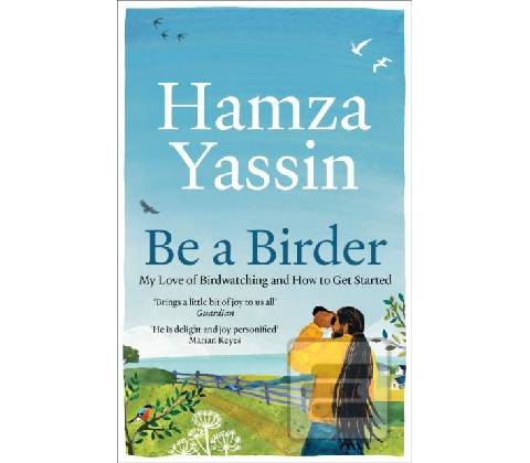 Be a Birder - Hamza Yassin