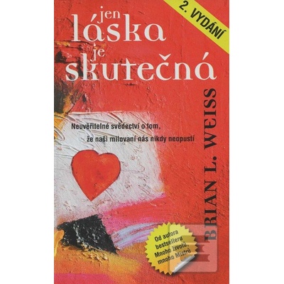 Jen láska je skutečná