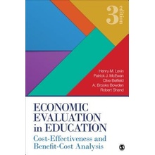 Economic Evaluation in Education Cost-Effectiveness and Benefit-Cost Analysis Levin Henry M.