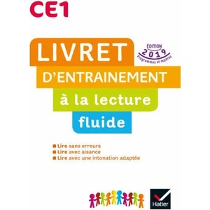 Lecture CE1 Ed. 2019 - Livret d'entrainement à la lecture fluide (2019)