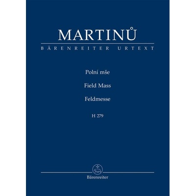 Polní mše - Martinů Bohuslav