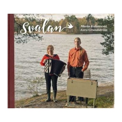 Kalaniemi Maria/Eero Gru - Svalan CD