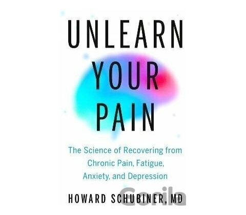 Unlearn Your Pain