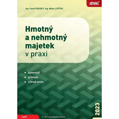 Hmotný a nehmotný majetek v praxi 2023 - Milan Lošťák, Pavel Prudký
