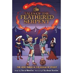 The Hero Twins in the Realm of Fright (ISBN: 9781947627734)