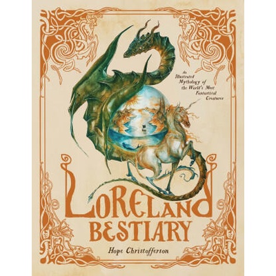 Loreland Bestiary | Hope Christofferson