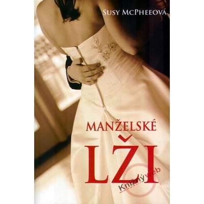 Manželské lži - Susy McPheeová